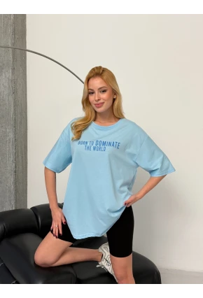 Born To Dominate Baskılı Oversize Kadın Tişört – Açık Mavi